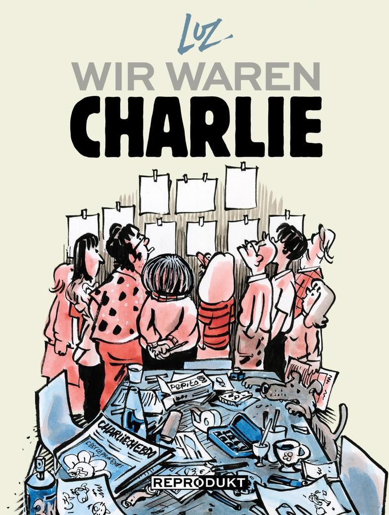 Wir waren Charlie