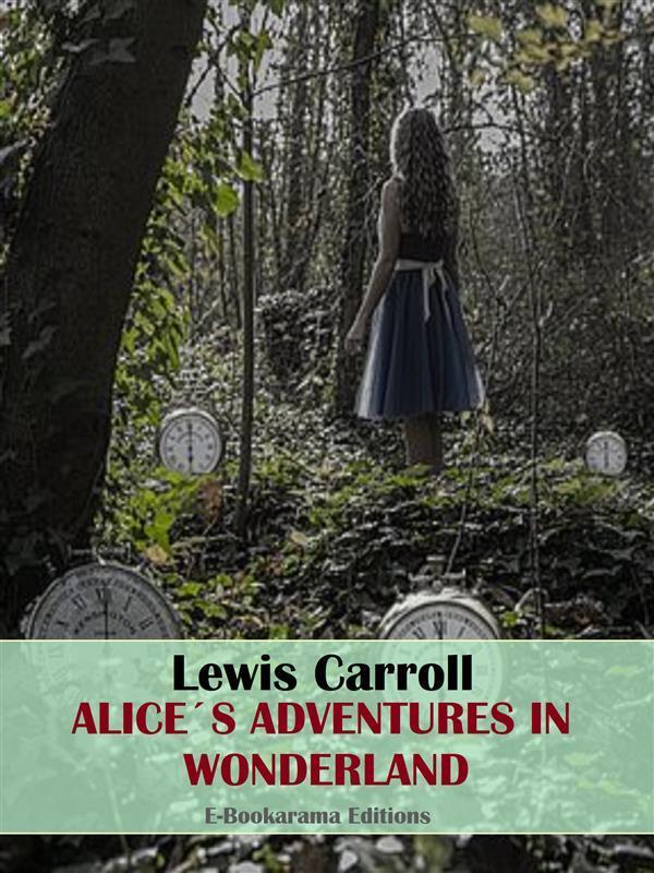 Alice's Adventures in Wonderland