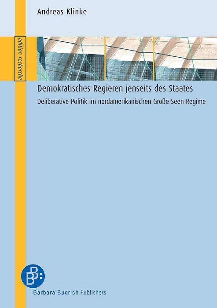 Demokratisches Regieren jenseits des Staates