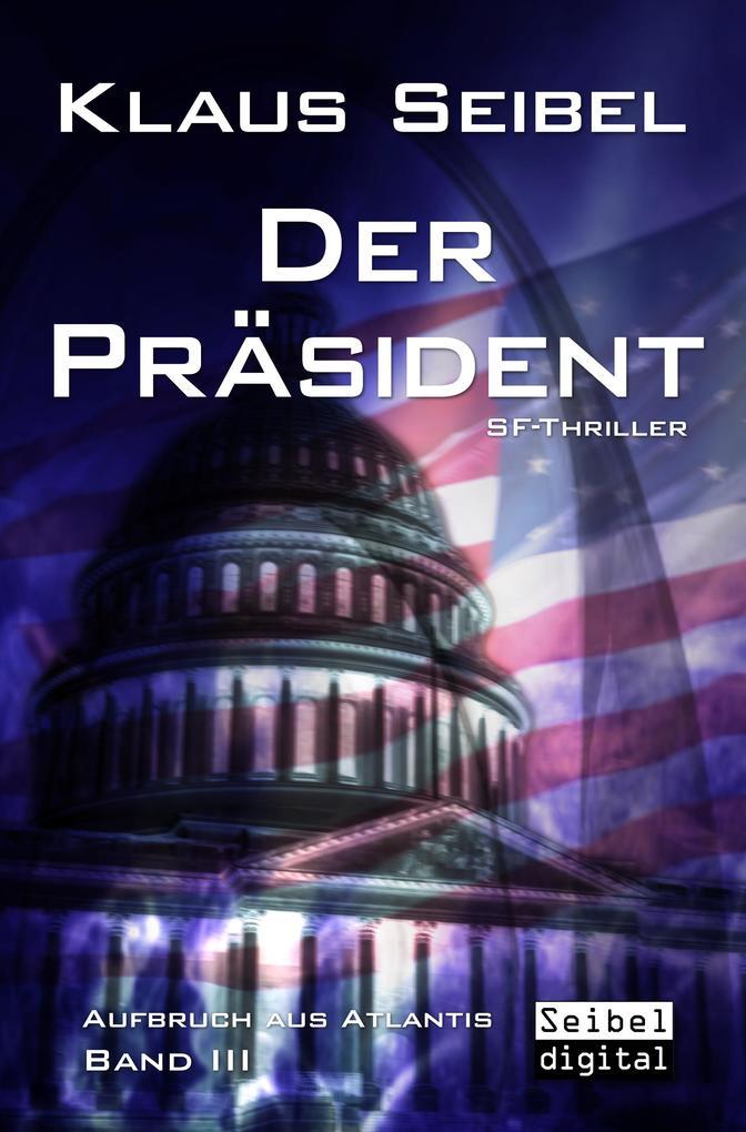 Der Präsident - SF-Thriller