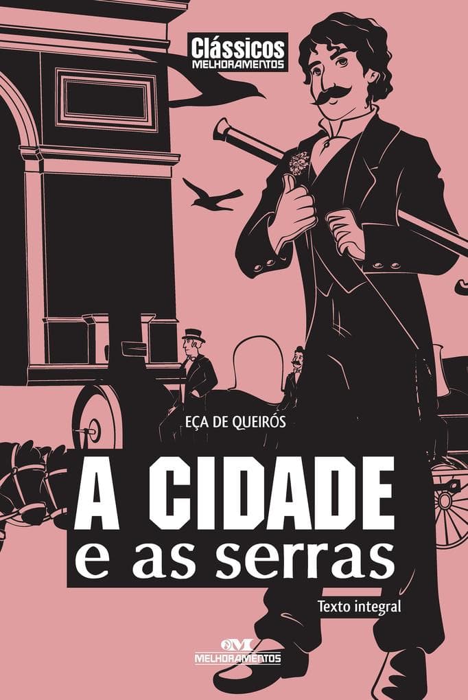 A cidade e as serras