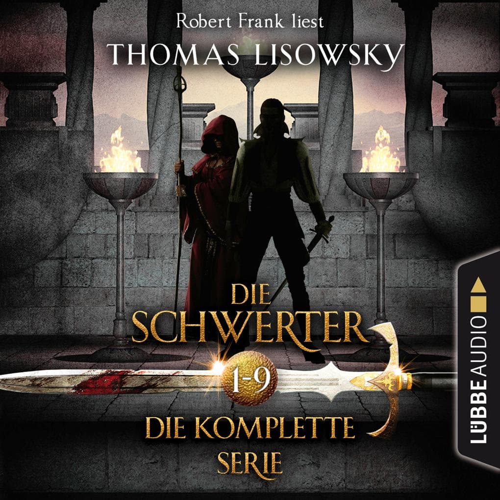 Die Schwerter - Die High-Fantasy-Reihe, Sammelband 1-9