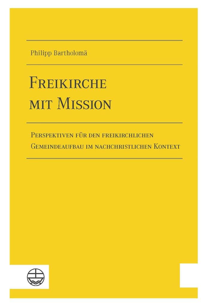 Freikirche mit Mission