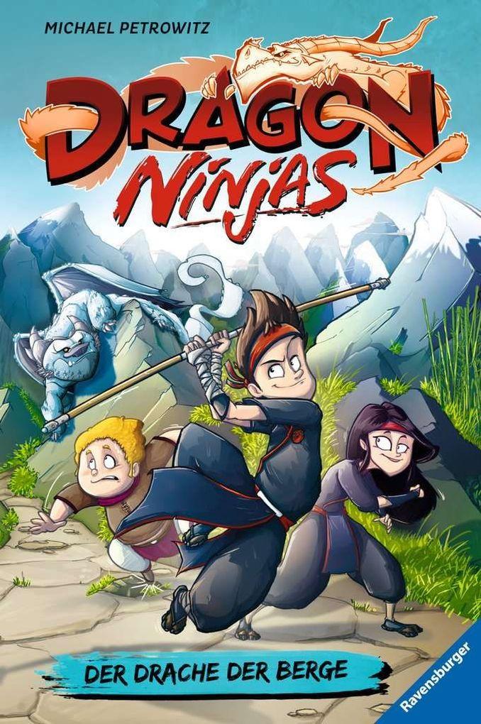 Dragon Ninjas, Band 1: Der Drache der Berge