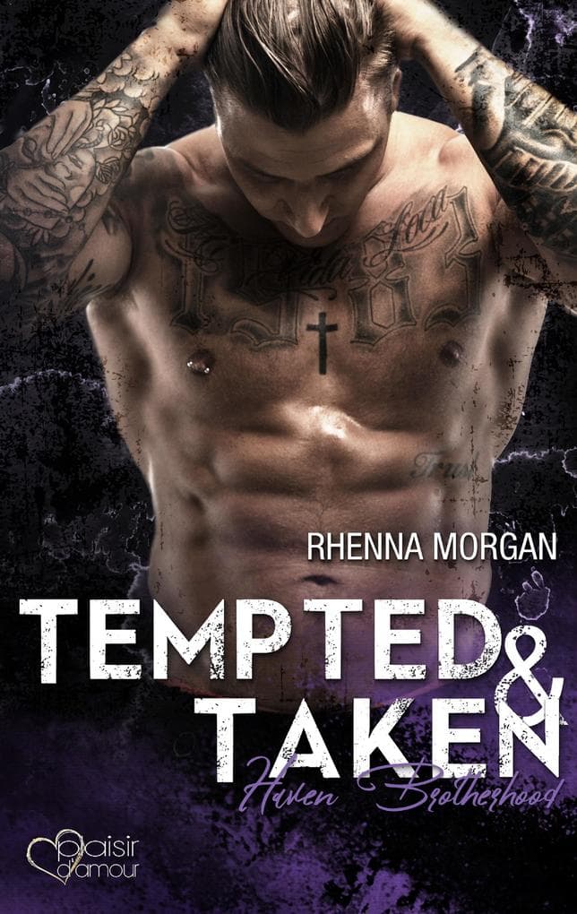 Haven Brotherhood: Tempted & Taken