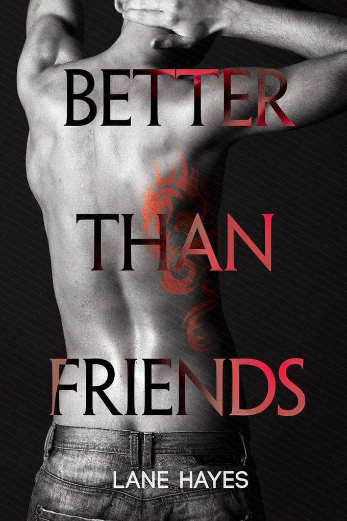 Better Than Friends (Better Than Stories, #3)