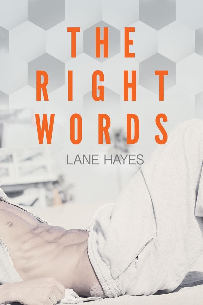 The Right Words (Right and Wrong Stories, #1)