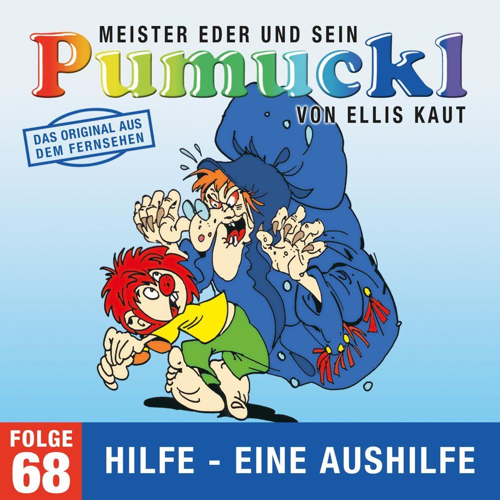 68: Hilfe - Eine Aushilfe (Das Original aus dem Fernsehen)