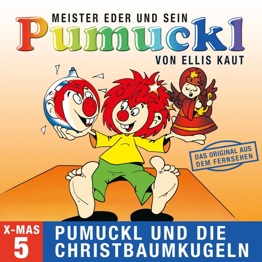 05: Weihnachten - Pumuckl und die Christbaumkugeln (Das Original aus dem Fernsehen)