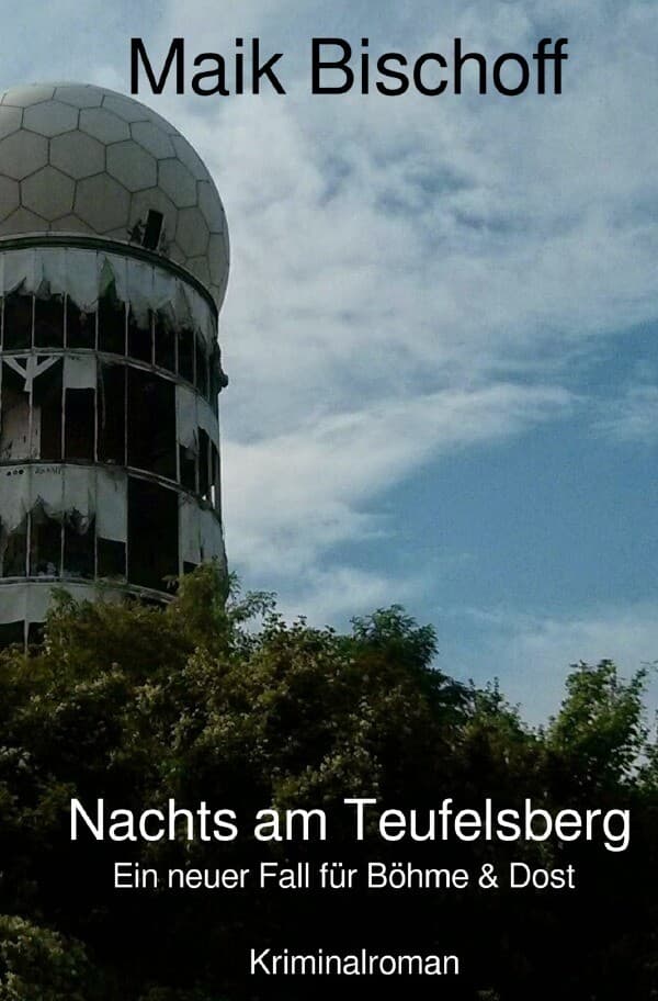 Nachts am Teufelsberg