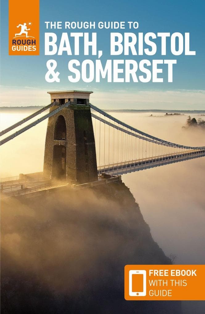 The Rough Guide to Bath, Bristol & Somerset (Travel Guide with Free Ebook)