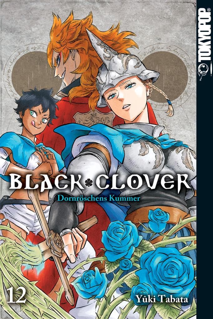 Black Clover 12: Dornröschens Kummer