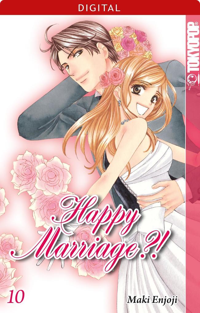 Happy Marriage?! 10