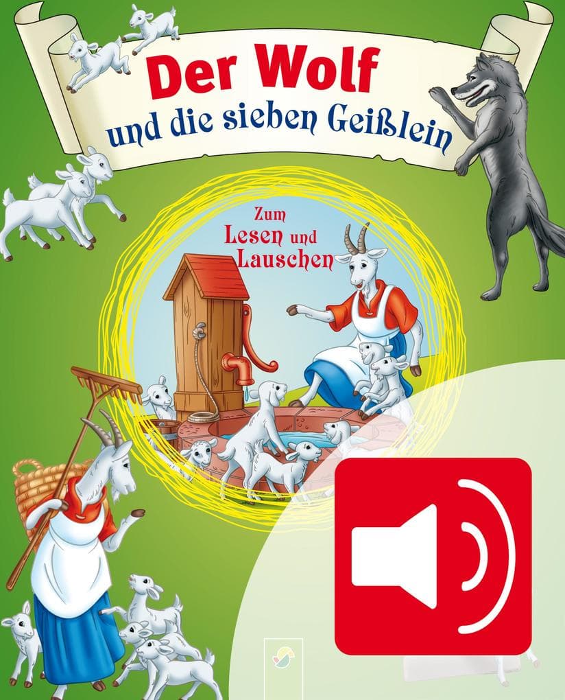 Der Wolf und die sieben Geißlein