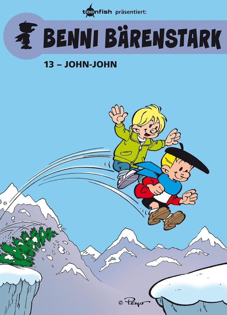 Benni Bärenstark Bd. 13: John-John