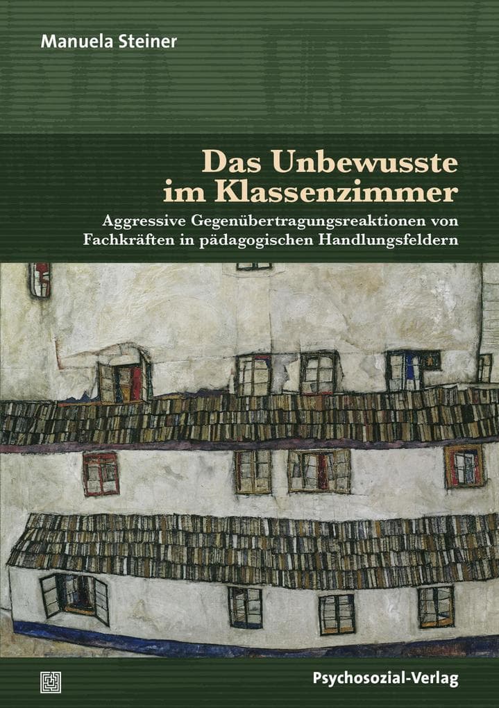 Das Unbewusste im Klassenzimmer