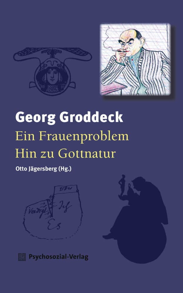 Ein Frauenproblem (1902) / Hin zu Gottnatur (1909)