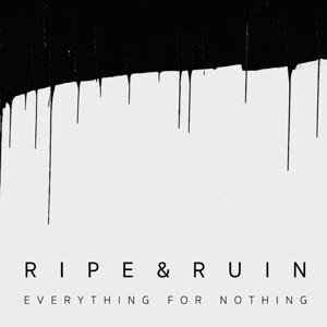 Everything For Nothing (Black Vinyl)