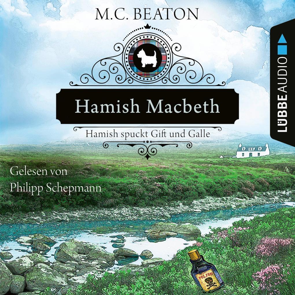 Hamish Macbeth spuckt Gift und Galle