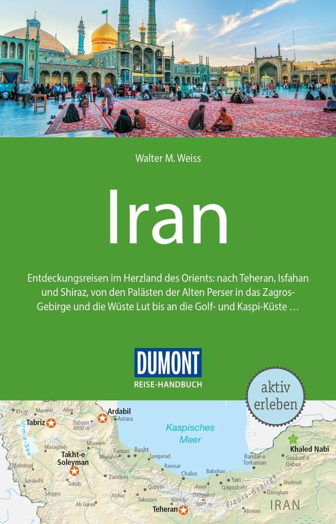 DUMONT Reise-Handbuch Reiseführer Iran