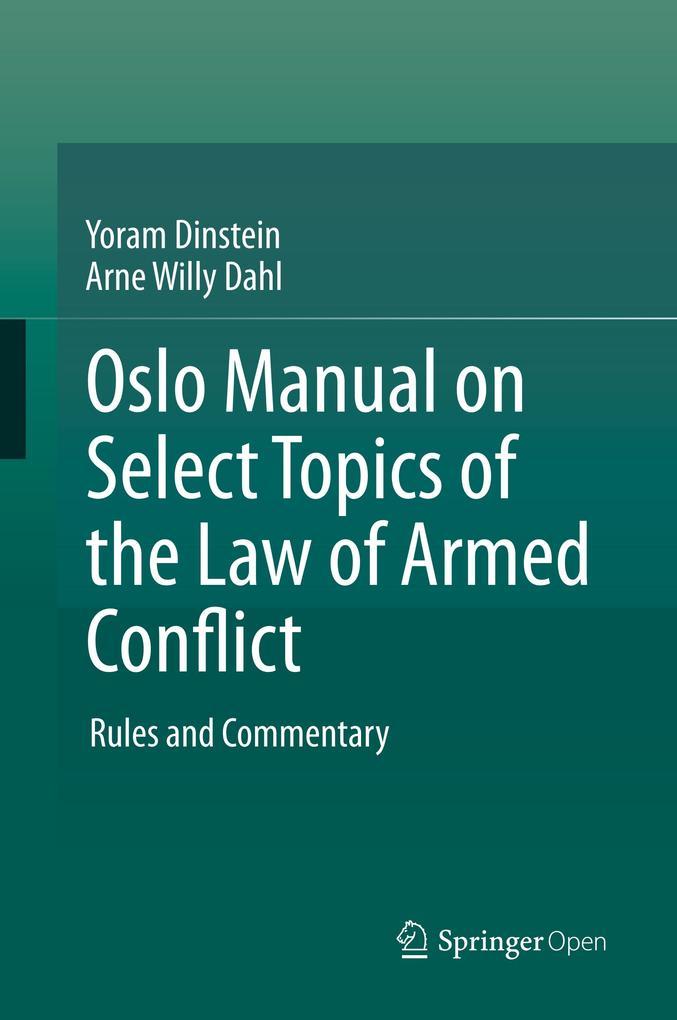 Oslo Manual on Select Topics of the Law of Armed Conflict