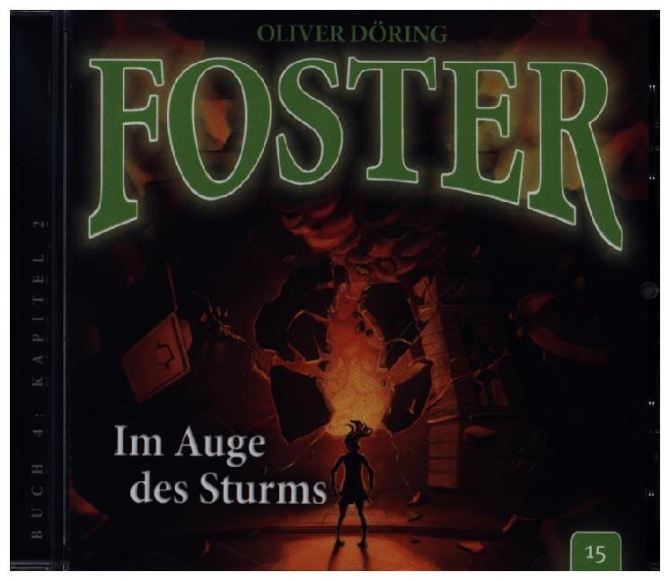 Foster - Im Auge des Sturms, 1 Audio-CD