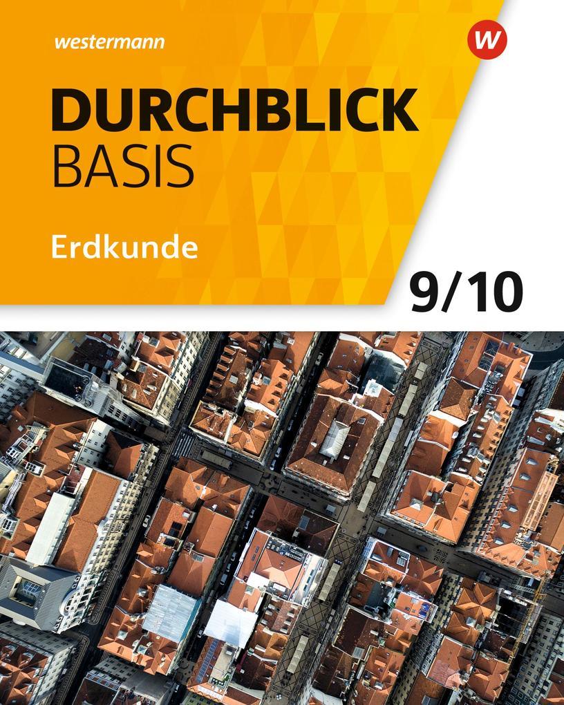 Durchblick Basis Erdkunde 9 / 10. Schulbuch. Niedersachsen