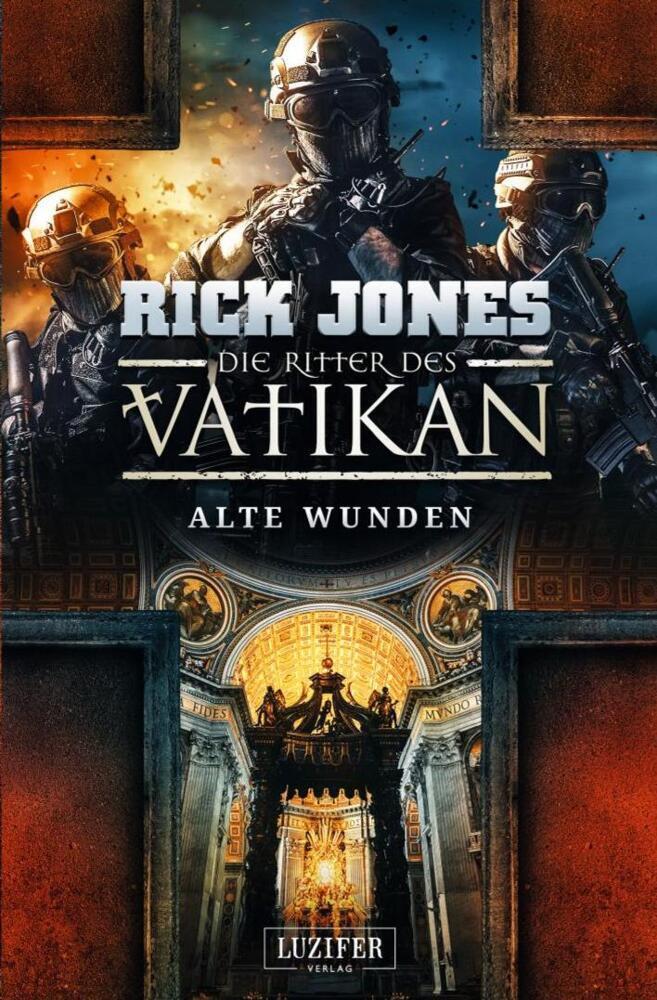 Die Ritter des Vatikan - Alte Wunden