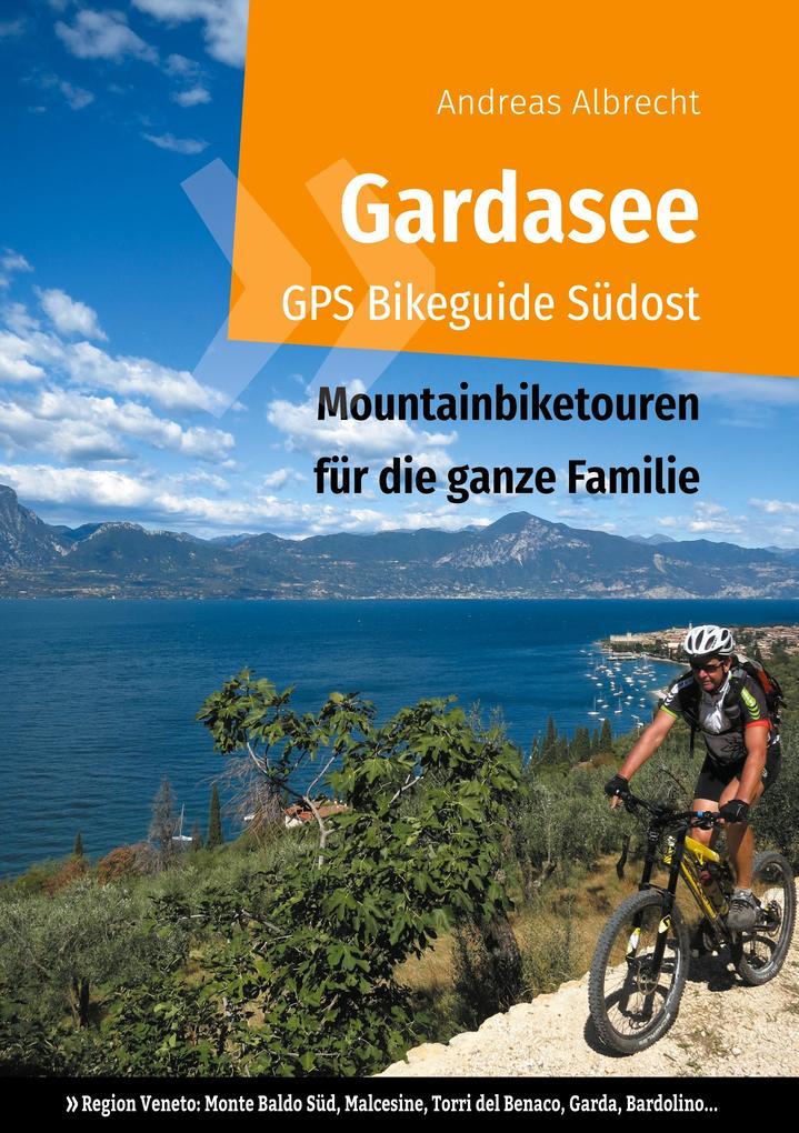 Gardasee GPS Bikeguide Südost