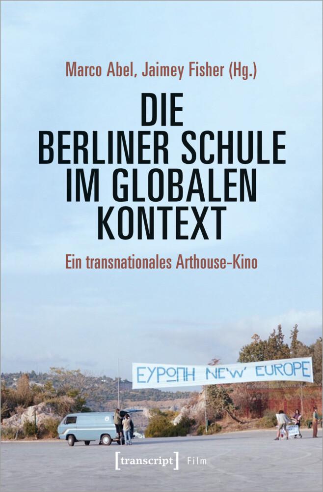 Die Berliner Schule im globalen Kontext