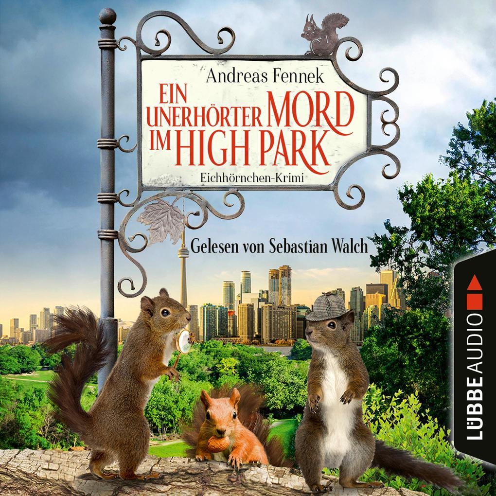 Ein unerhörter Mord im High Park