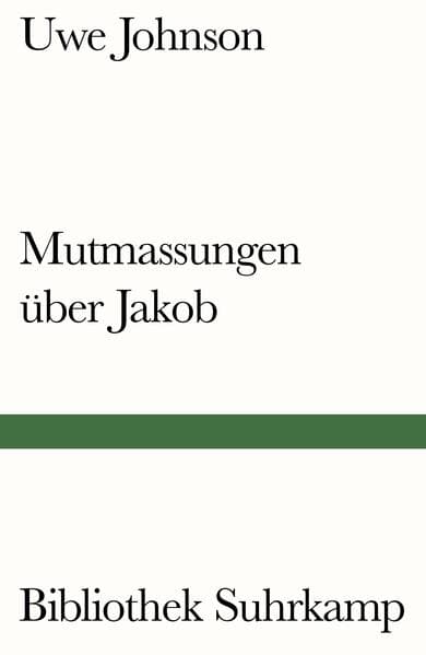 Mutmassungen über Jakob