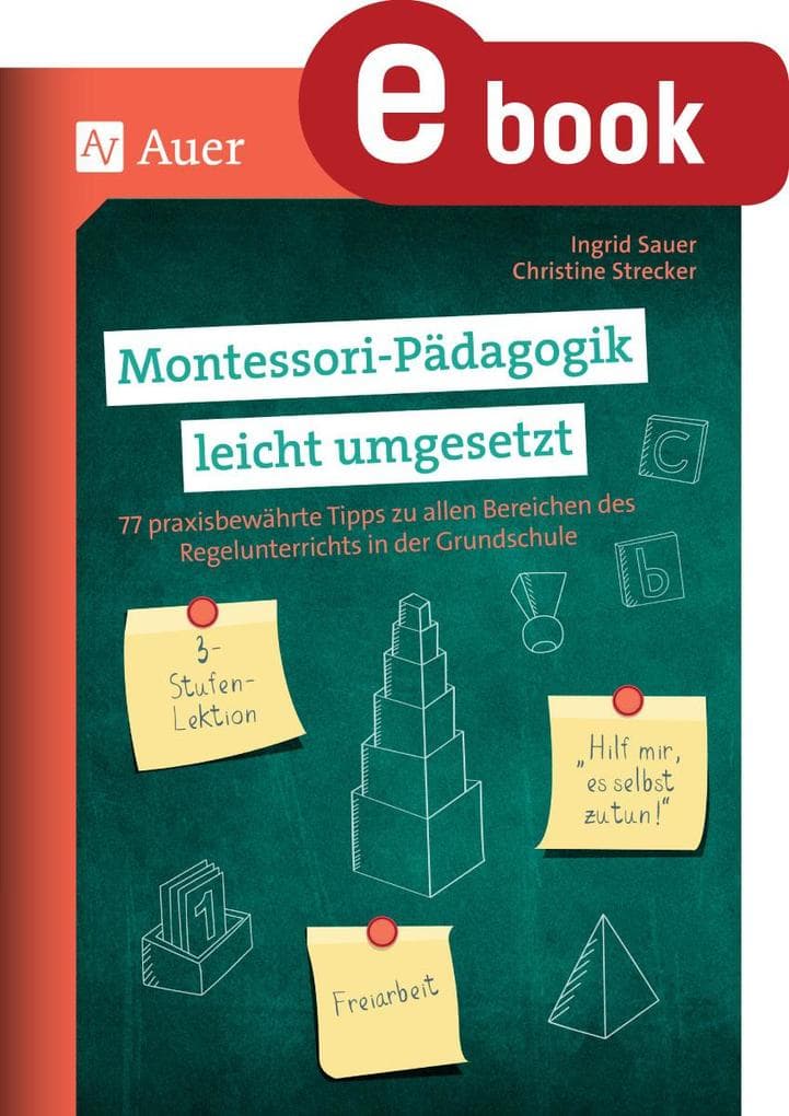 Montessori-Pädagogik leicht umgesetzt