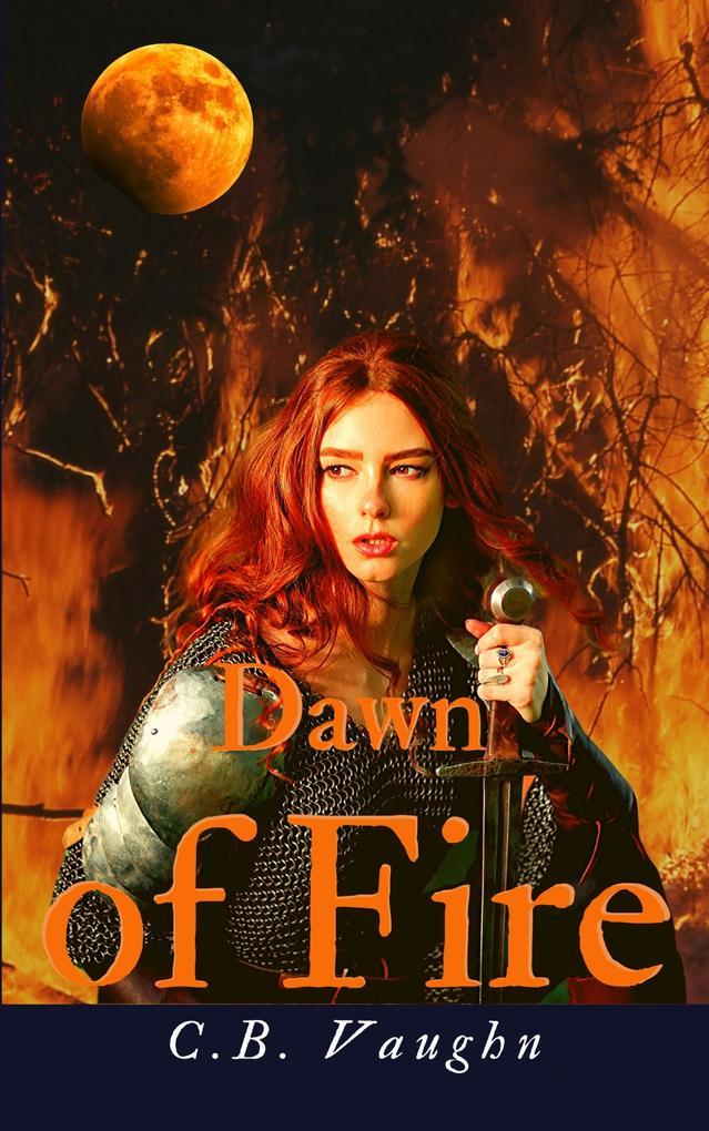 Dawn of Fire