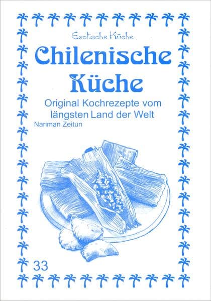 Chilenische Küche