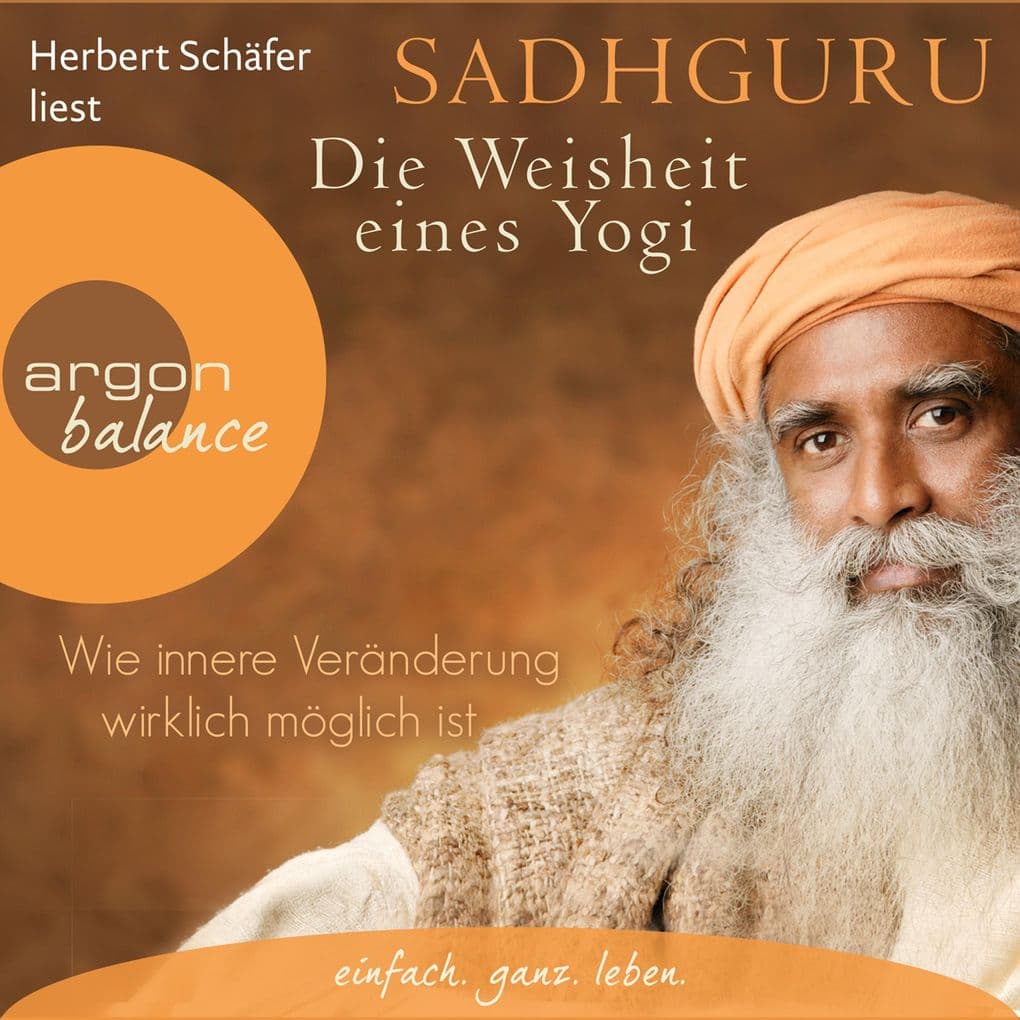 Die Weisheit eines Yogi