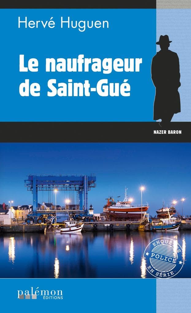 Le naufrageur de Saint-Gué