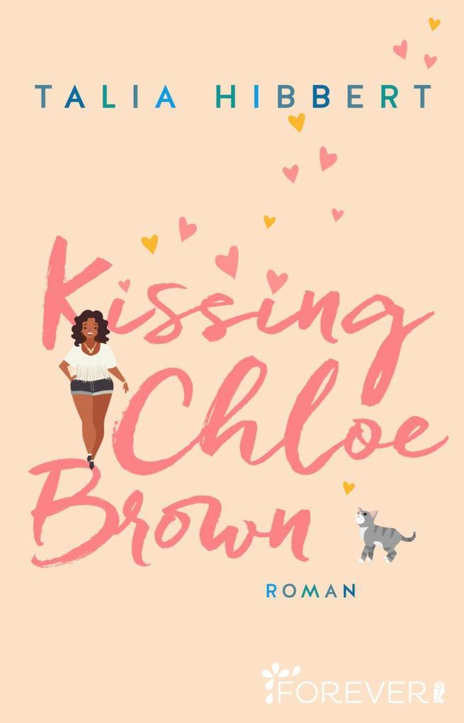 Kissing Chloe Brown