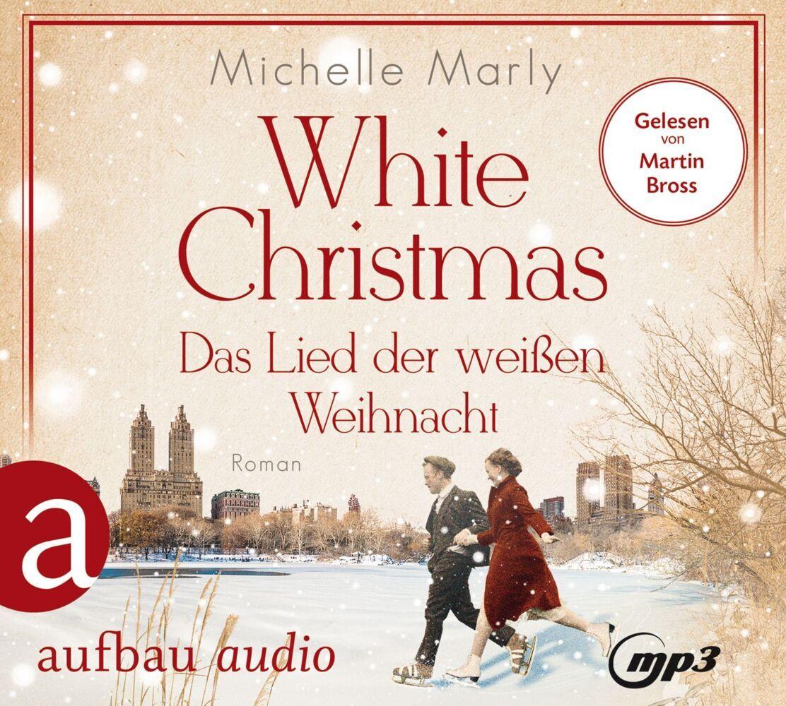 White Christmas - Das Lied der weißen Weihnacht