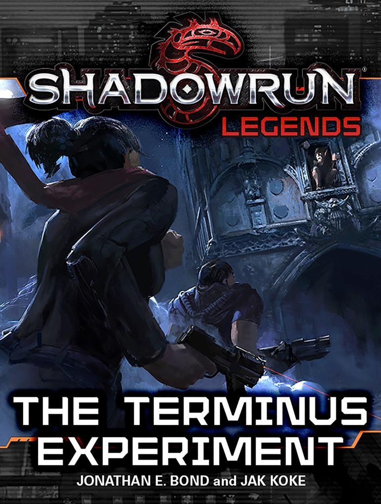 Shadowrun Legends: The Terminus Experiment