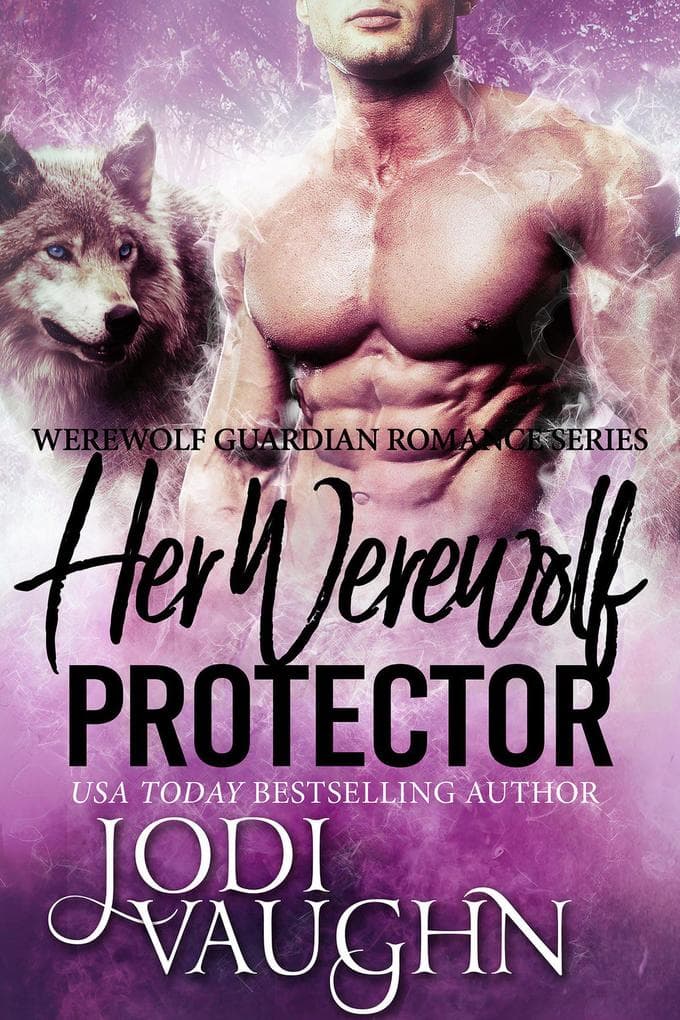 Her Werewolf Protector (Werewolf Guardian Romance Series, #2)