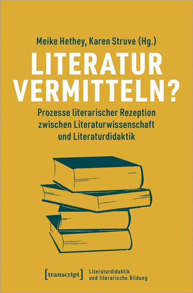 Literatur vermitteln?