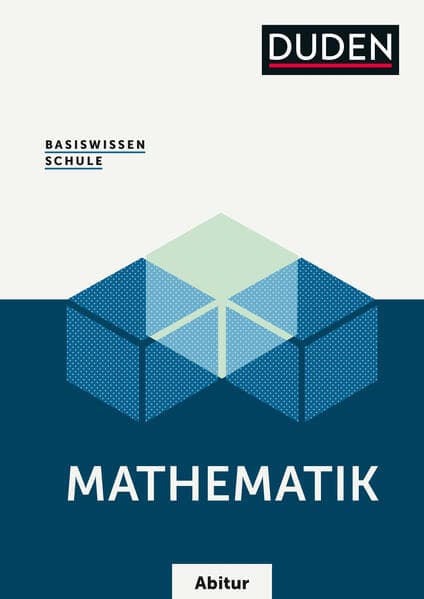 Basiswissen Schule - Mathematik Abi