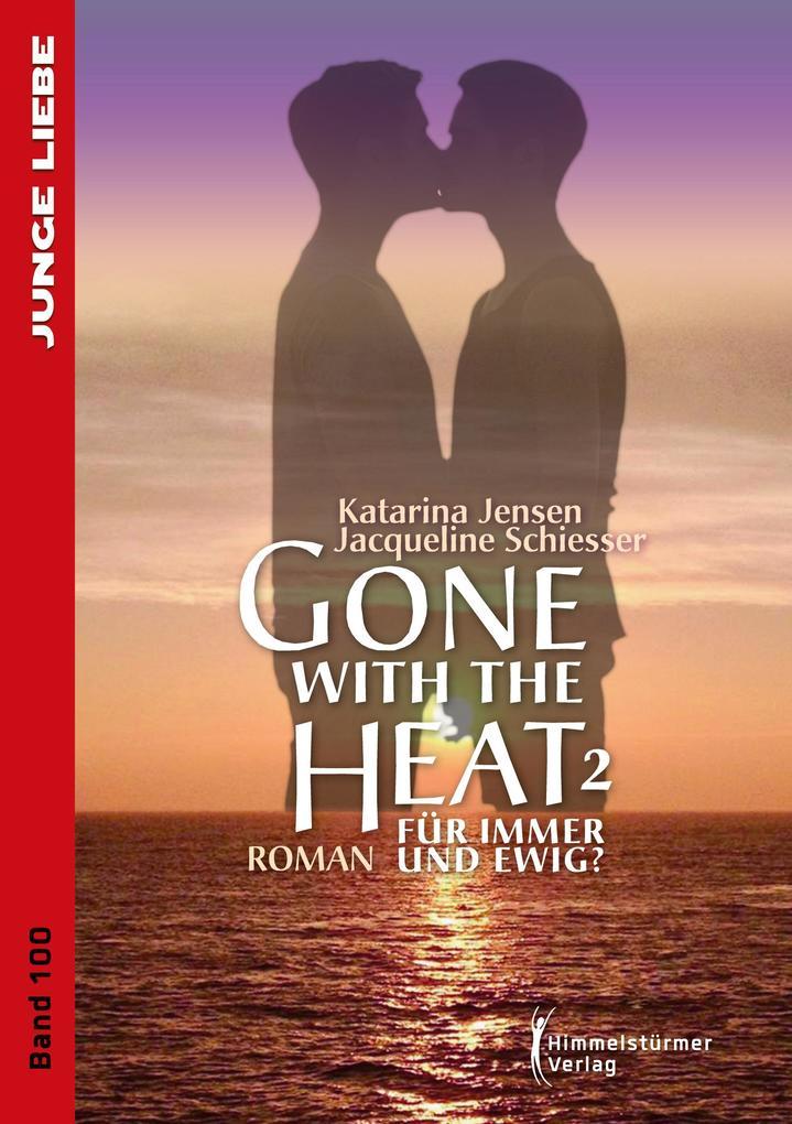 Gone with the Heat 2