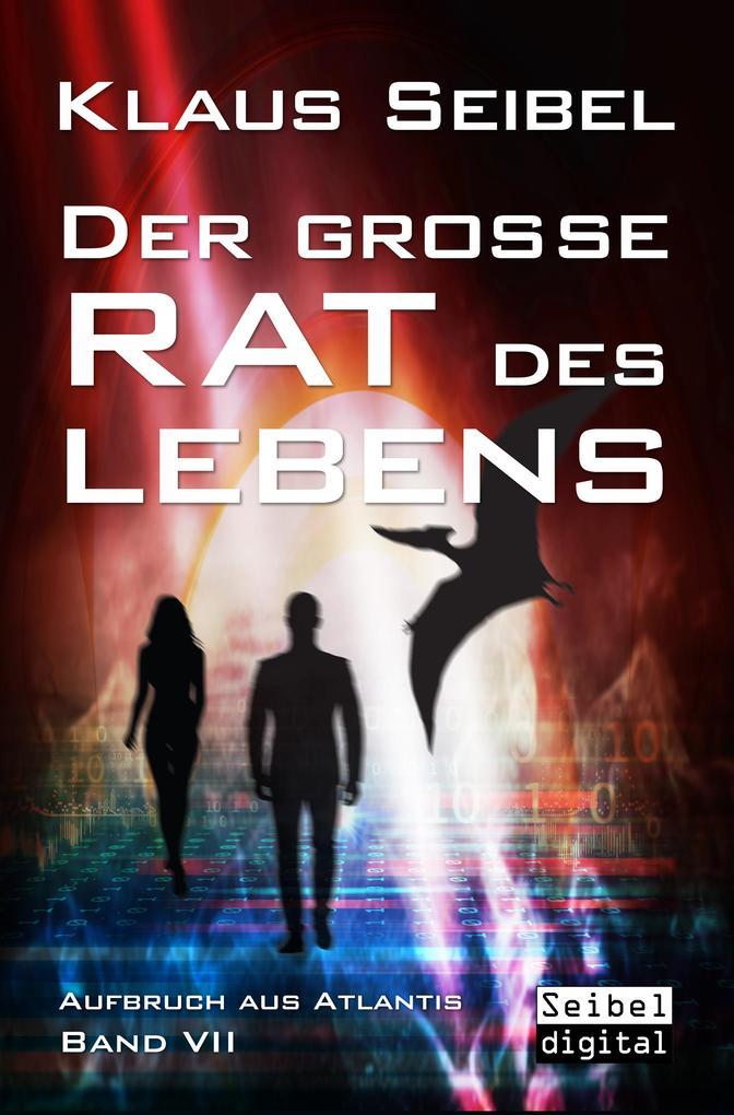 Der große Rat des Lebens