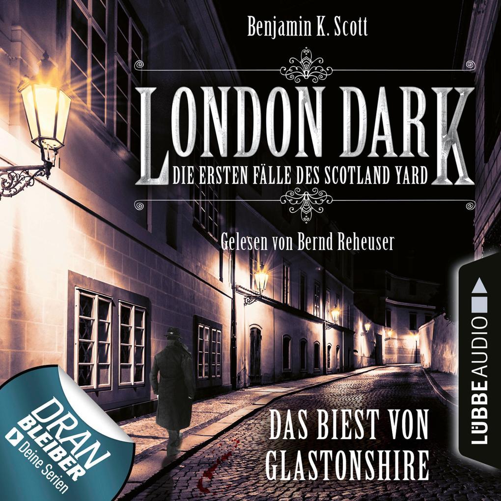 Das Biest von Glastonshire