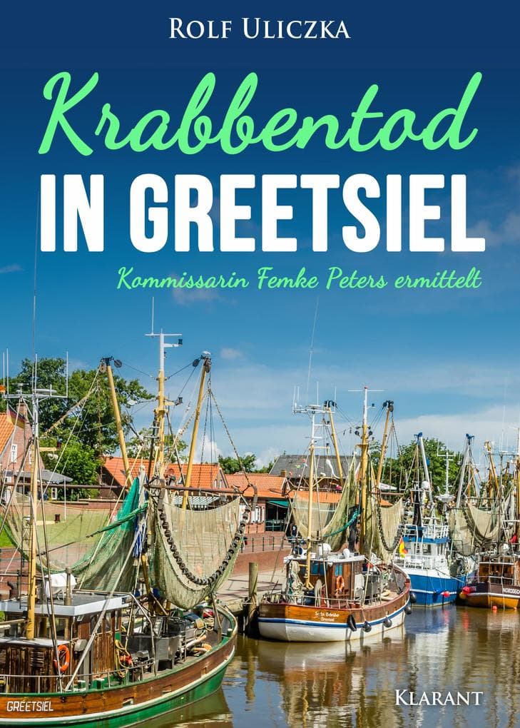 Krabbentod in Greetsiel. Ostfrieslandkrimi