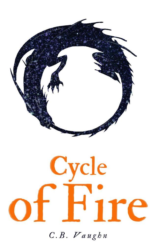 Cycle of Fire (The Fire Series, #3)