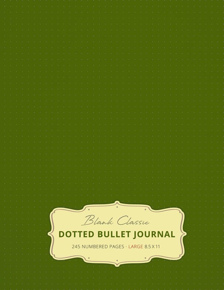 Large 8.5 x 11 Dotted Bullet Journal (Moss Green #14) Hardcover - 245 Numbered Pages