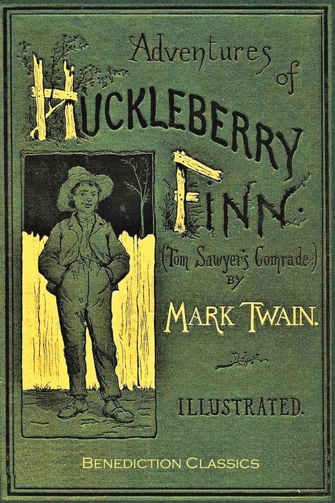 Adventures of Huckleberry Finn